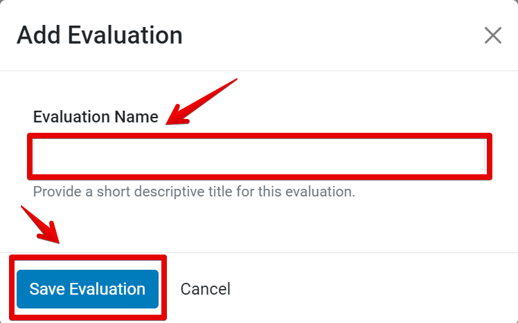 Add Evaluation modal