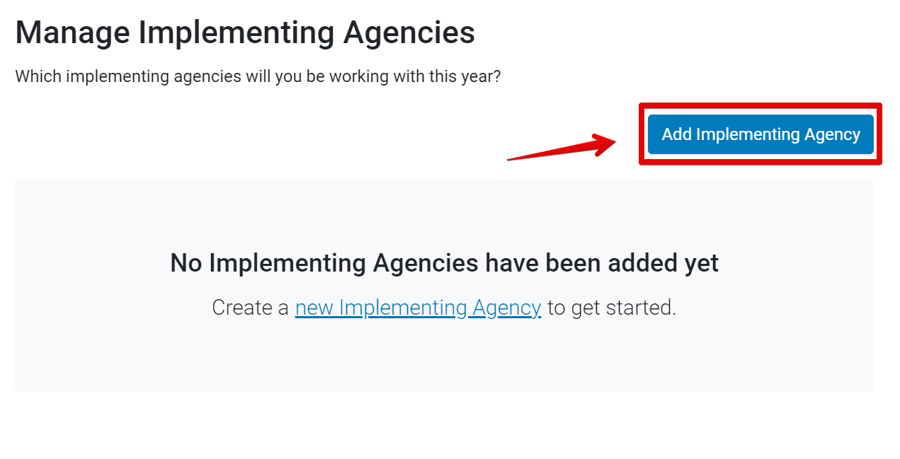 Add Implementing Agency Button